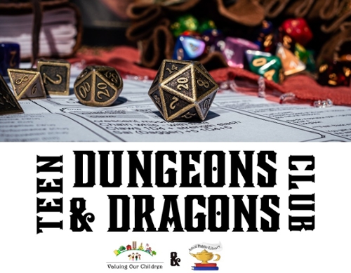 An image of real D&D dice and the Valuing Our Children and Library Logos.