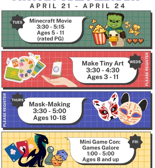 Cartoon images for each event listed below of movie popcorn, art supplies, masks, playing cards and dice.