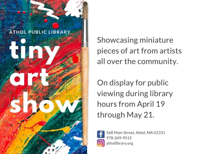 Tiny Art Show - Athol Public Library